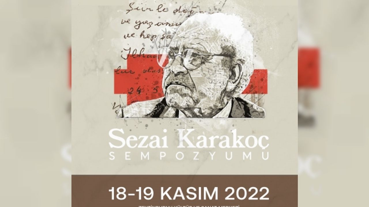 Zeytinburnu Kültür Sanat’ta Sezai Karakoç Sempozyumu…