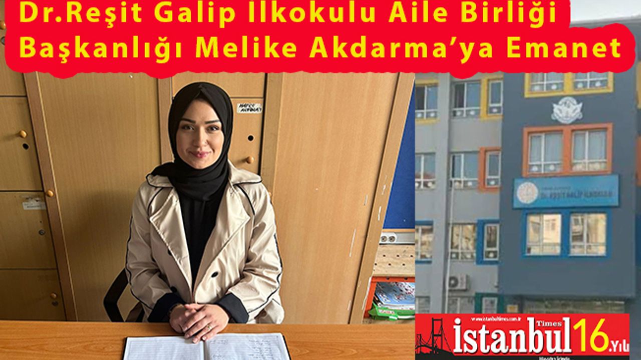 Dr. Reşit Galip İlkokulu Aile Birliği Melike Akdarma’ya Emanet