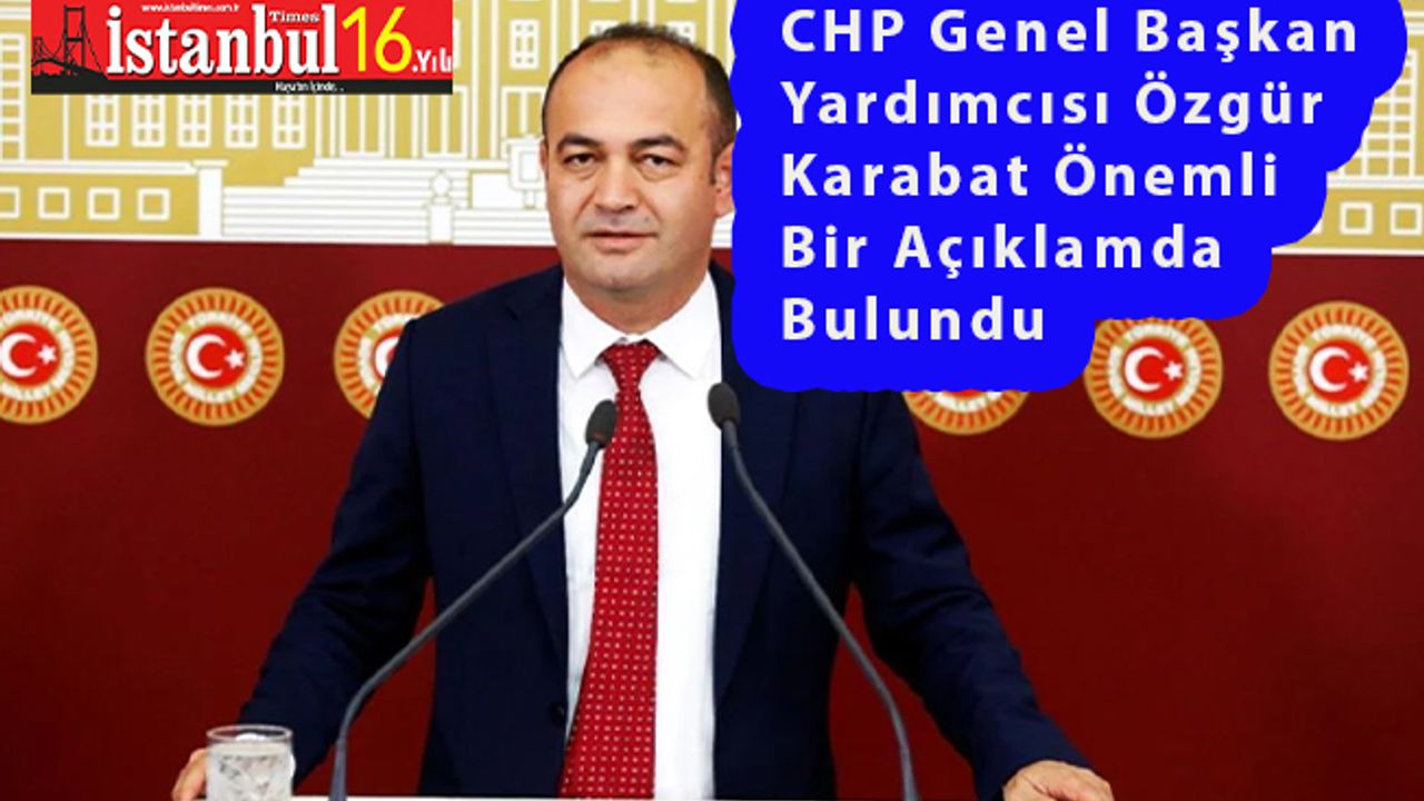 CHP Genel Başkan Yardımcısı Karabat : “Kepçeyle Alıp  Kaşıkla Veriyorlar”