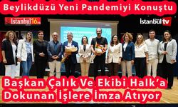 Beylikdüzü'nde “Yeni Pandemi” İddiaları Tartışıldı