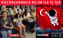 Küçükçekmece Bilim Şenliğine Hazırlanıyor