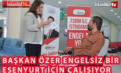 Esenyurt'ta Engeller İsdihdam  Aşılıyor