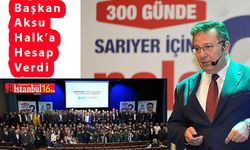 Sarıyer Belediye Başkanı Aksu 300 Günün Hesabını Halk'a Verdi