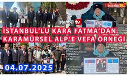 İstanbullu Kara Fatma’dan Kara Mürsel Alp’e Saygı