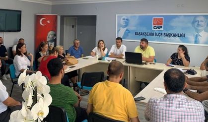 CHP Başakşehir'de İktidara Hazırlık Çalışmaları