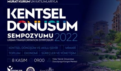 Esenler’de Kentsel Dönüşüm Sempozyumu
