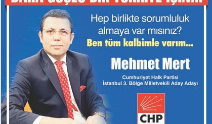Mehmet Mert; daha güçlü bir Türkiye mümkün...