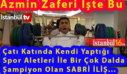 Azimli Sporcu Kendi Yaptığı Organik Spor Aletleri İle Şampiyon Oldu (VİDEOLU)