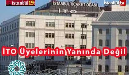 İstanbul Ticaret Odası Üyelerinin Haklarını Ne Zaman Savunacak ?