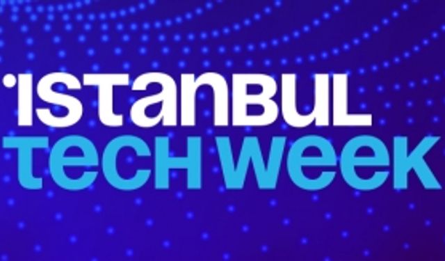 Teknoloji Tutkunları İstanbul Tech Week'te Buluşacak
