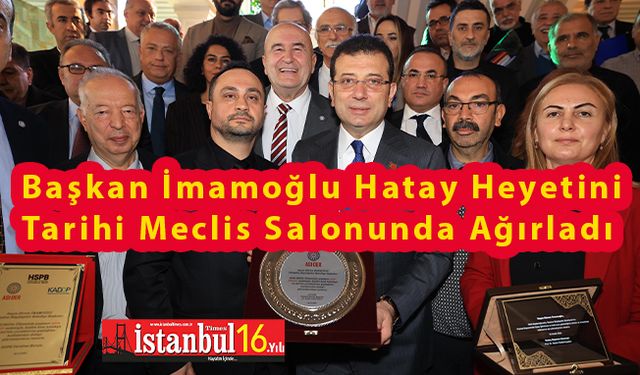 Hatay Heyetini Tarihi Meclis Salonu'nda Ağırladı