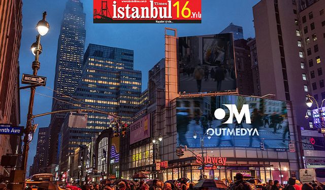 Türkiye'nin Gururu OUTMEDYA, Dünya Açıkhava Reklamcılığı Sahnesinde Boy Gösteriyor!