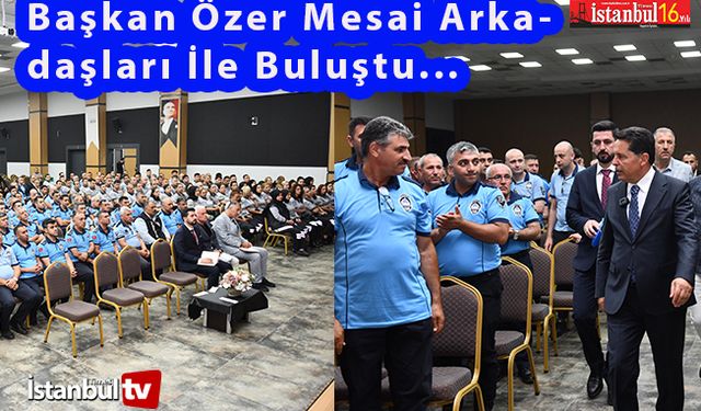 Esenyurt Belediye Başkanı Prof.Dr. ÖZER: Hep Beraber İlçemize Sahip Çıkalım