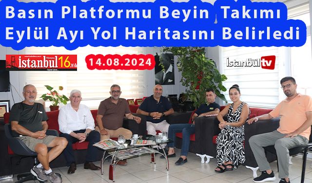 Basın Platformu, Eylül Ayı Programının Yol Haritasını Yaşam Medya Grubu'nda Planladı