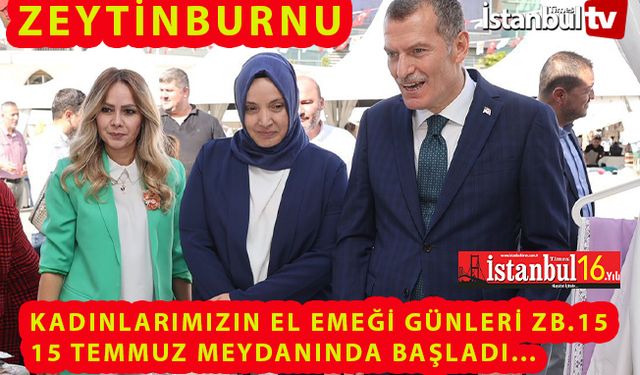 Zeytinburnu El Emeği Günleri Başladı !