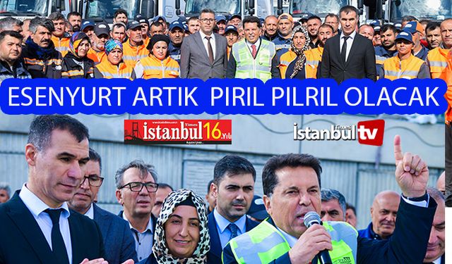 İstanbul'un en büyük temizlik filosu Esenyurt’ta hizmete başladı: Günde bin 100 ton Atık toplanıyor