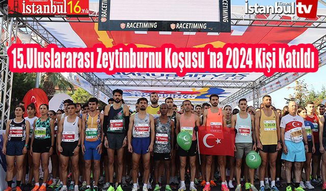 15. Uluslararası Zeytinburnu Cumhuriyet Koşusu’nda 2024 Kişi Yarıştı