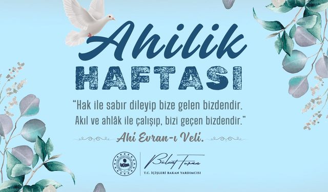 Bakan Yardımcısı Bülent Turan Ahilik Haftasını Kutladı