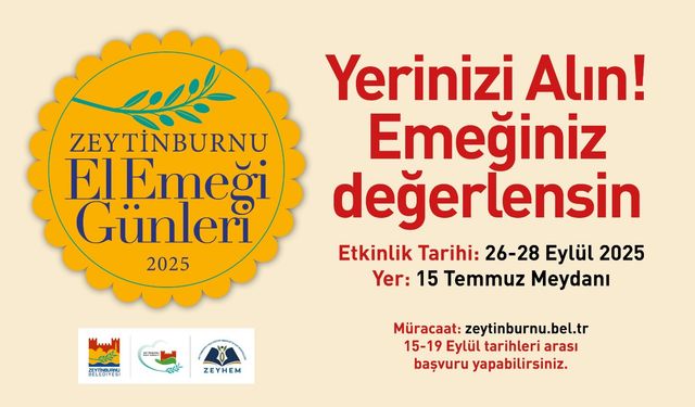 Zeytinburnu’nda Kadınların El Emeği Günleri Başlıyor