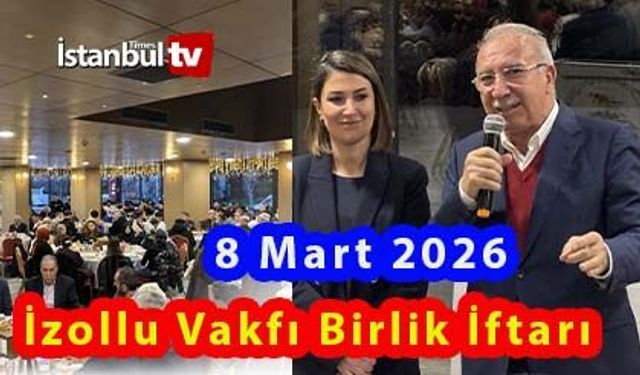 Malatya İzollu Vakfı Birlik Beraberlik İftarında Bir Araya Geldi