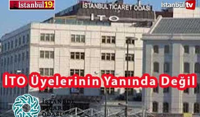 İstanbul Ticaret Odası Üyelerinin Haklarını Ne Zaman Savunacak ?