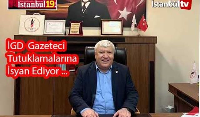 İstanbul Gazeteciler Derneği (İGD) Meslektaşlarının Tutuklanmasına İsyan Etti