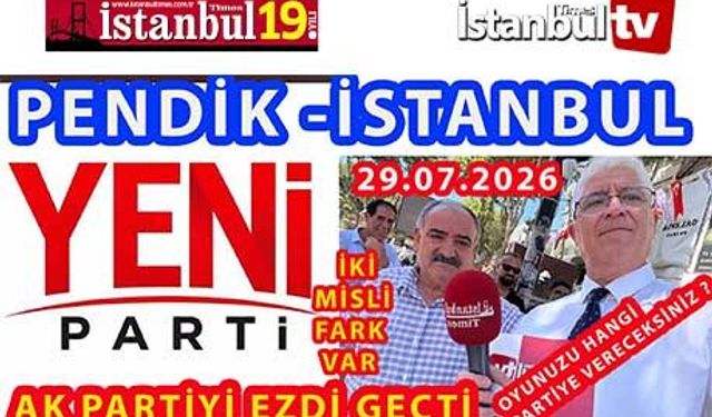 Yeni Parti (YP) Pendik'te Erdoğan'ın 2 Misli Oy Aldı