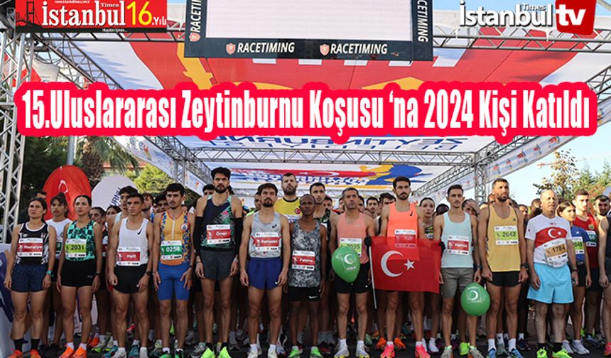 15. Uluslararası Zeytinburnu Cumhuriyet Koşusu’nda 2024 Kişi Yarıştı