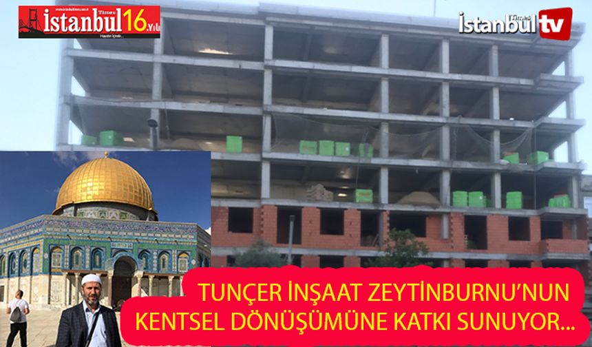 Tunçer İnşaat’tan Kentsel Dönüşüme Büyük Katkı….