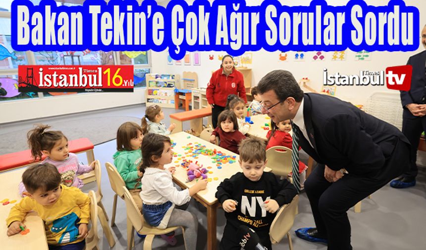 İmamoğlu Kreş Çocuklarından Aldığı Enerji İle Bakan Tekin'e Zor Sorular Sordu