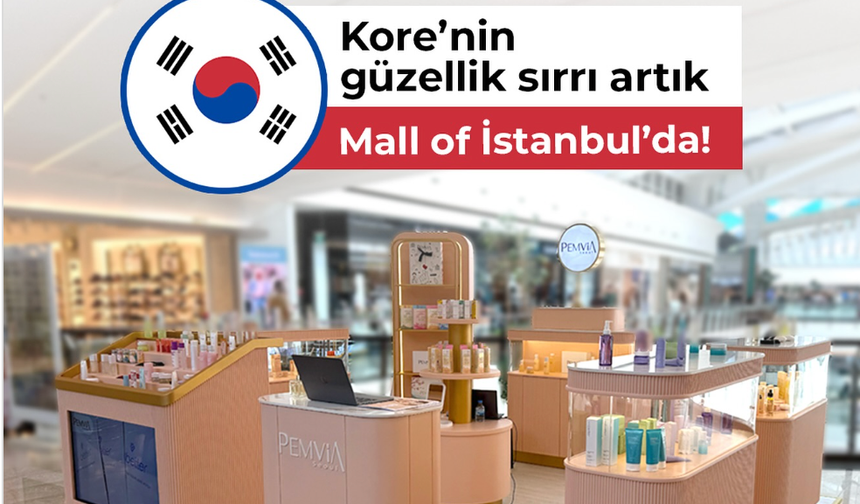 K-Beauty Şimdi Mall of İstanbul’da