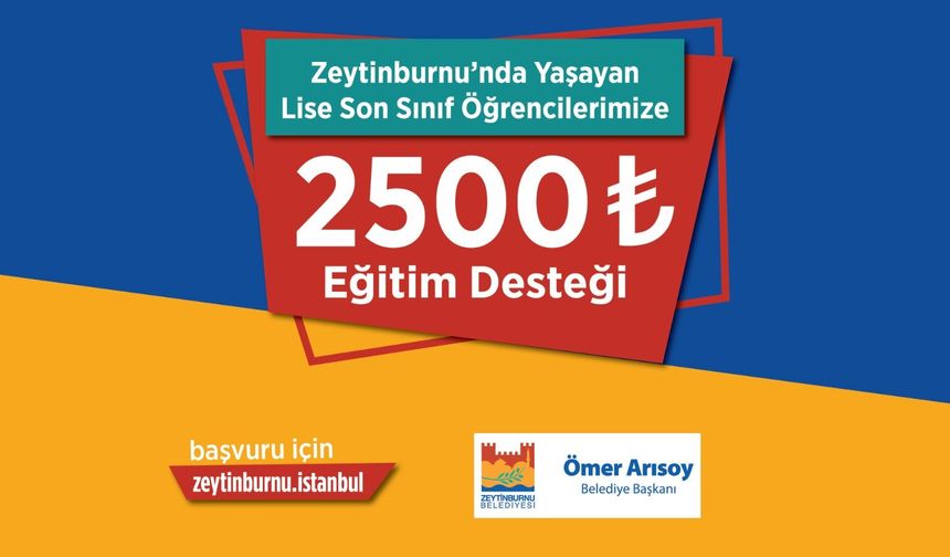 Zeytinburnu’nda Lise Son Sınıf Öğrencilerine 2.500 TL Eğitim Desteği