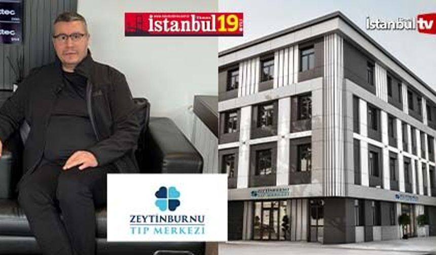 Zeytinburnu Tıp Merkezi Çeyrek Asırlık Tecrübesi İle Halkın Hizmetinde