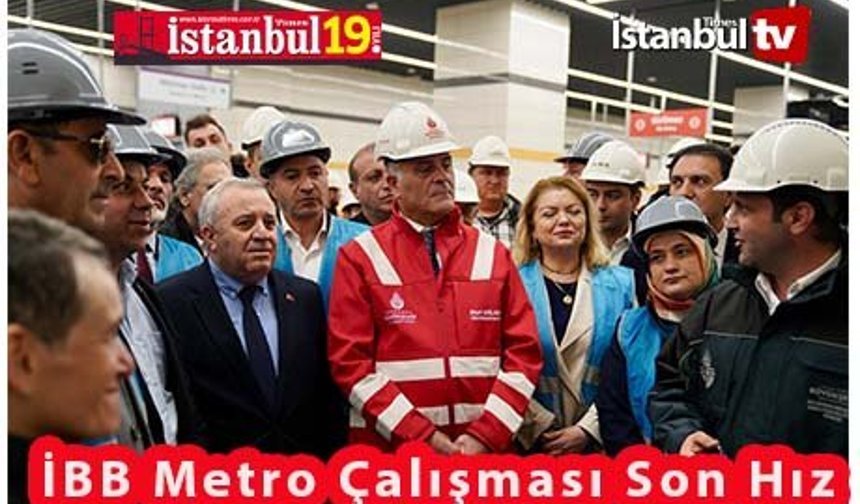 İBB -Sancaktepe – Sultanbeyli -Çekmeköy Metro Hattı  Açılışı İçin Gün Sayıyor !