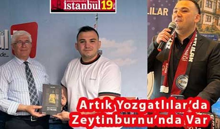 Zeytinburnu Yozgatlılar Derneği Bizde Varız Dedi