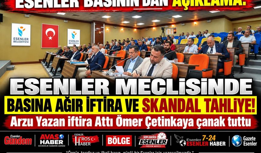 Esenler Basınından Açıklama